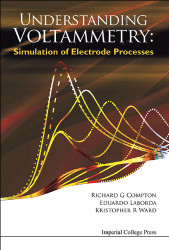 Understanding Voltammetry: Simulation of Electrode Processes