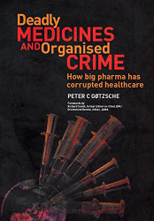 Deadly Medicines And Organised Crime