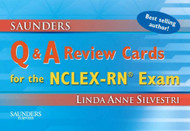Saunders Q And A Review Cards For The Nclex-Rn Exam