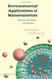 Environmental Applications of Nanomaterials