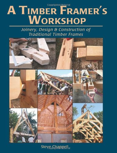 Timber Framer's Workshop