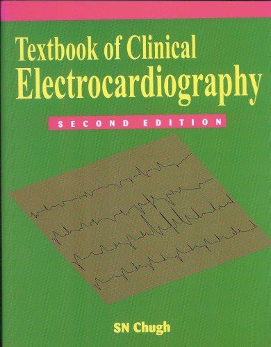 Textbook of Clinical Electrocardiography