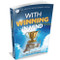 With Winning In Mind 3Rd Ed.