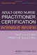 Adult-Gero Nurse Practitioner Certification Intensive Review