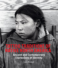 Tattoo Traditions Of Native North America