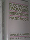 Electronic Packaging and Interconnection Handbook