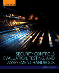 Security Controls Evaluation Testing and Assessment Handbook