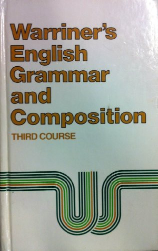 Warriner's English Grammar And Composition Third Course
