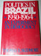 Politics In Brazil 1930-1964