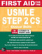 First Aid For The Usmle Step 2 Cs