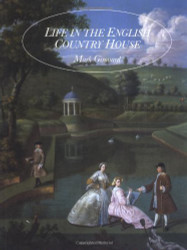Life In the English Country House