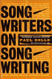 Songwriters On Songwriting