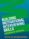 Building Motivational Interviewing Skills