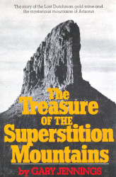 Treasure of the Superstition Mountains