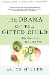 Drama Of The Gifted Child