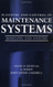 Planning and Control of Maintenance Systems Modelling and Analysis