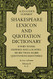 Shakespeare Lexicon And Quotation Dictionary