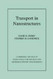 Transport In Nanostructures