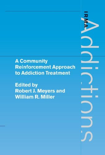 Community Reinforcement Approach to Addiction Treatment