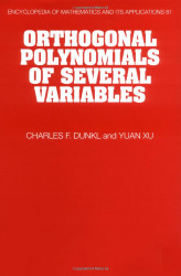 Orthogonal Polynomials of Several Variables