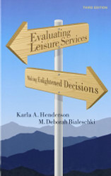 Evaluating Recreation Services -  Karla A Henderson