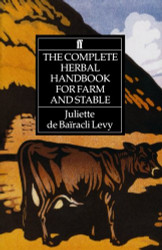 Complete Herbal Handbook For Farm And Stable