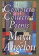 Complete Collected Poems Of Maya Angelou