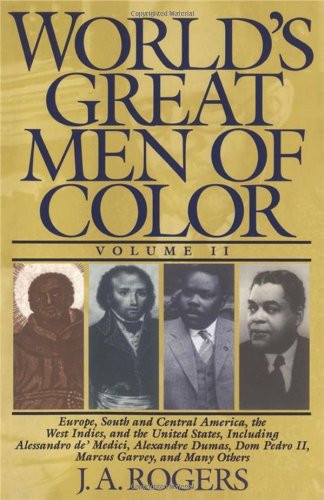 World's Great Men Of Color Volume 2
