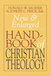New And Enlarged Handbook Of Christian Theology