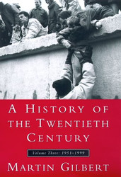 History Of The Twentieth Century Volume 3