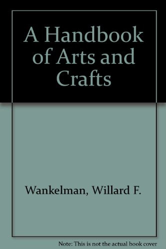 Handbook of Arts and Crafts