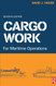 Cargo Work for Maritime Operations