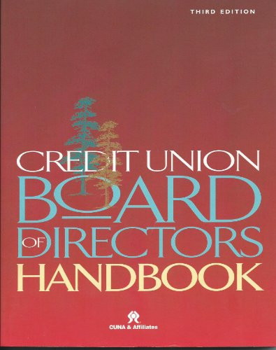 Credit Union Board of Directors Handbook