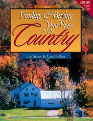 Finding And Buying Your Place In The Country