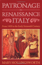 Patronage In Renaissance Italy
