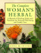 Complete Woman's Herbal