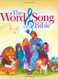 Word and Song Bible