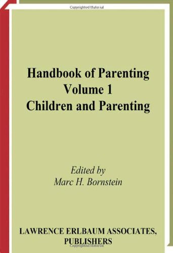 Handbook of Parenting Volume 1