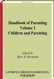 Handbook of Parenting Volume 1