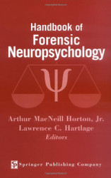 Handbook of Forensic Neuropsychology