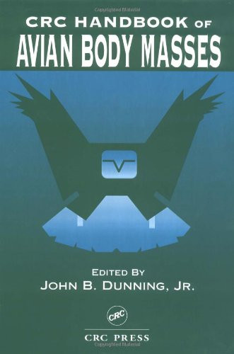 Crc Handbook of Avian Body Masses