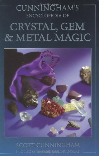 Cunningham's Encyclopedia Of Crystal Gem And Metal Magic