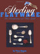 Sterling Flatware Identification And Value Guide