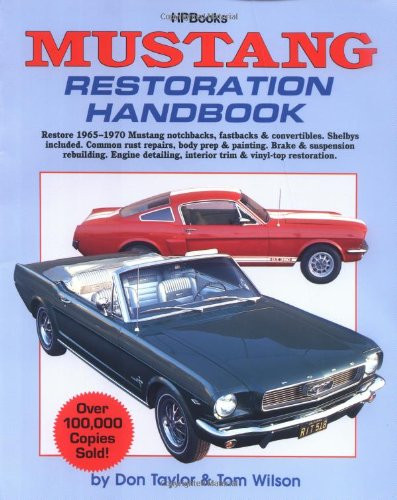 Mustang Restoration Handbook