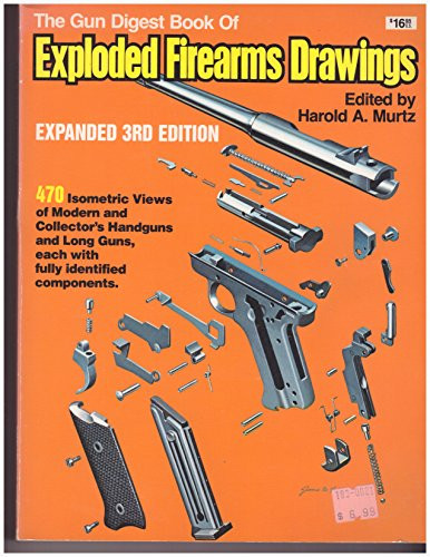 Gun Digest Book of Exploded Firearms Drawings