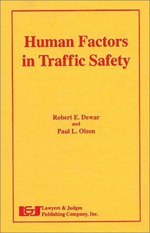 Human Factors In Traffic Safety