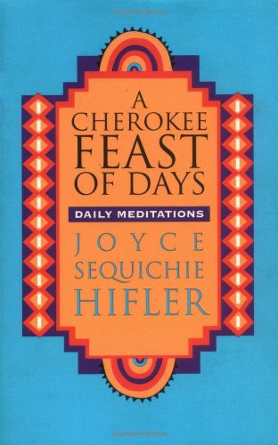 Cherokee Feast Of Days