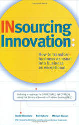 Insourcing Innovation