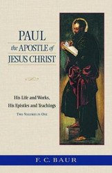 Paul the Apostle of Jesus Christ