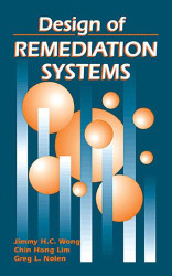 Design of Remediation Systems